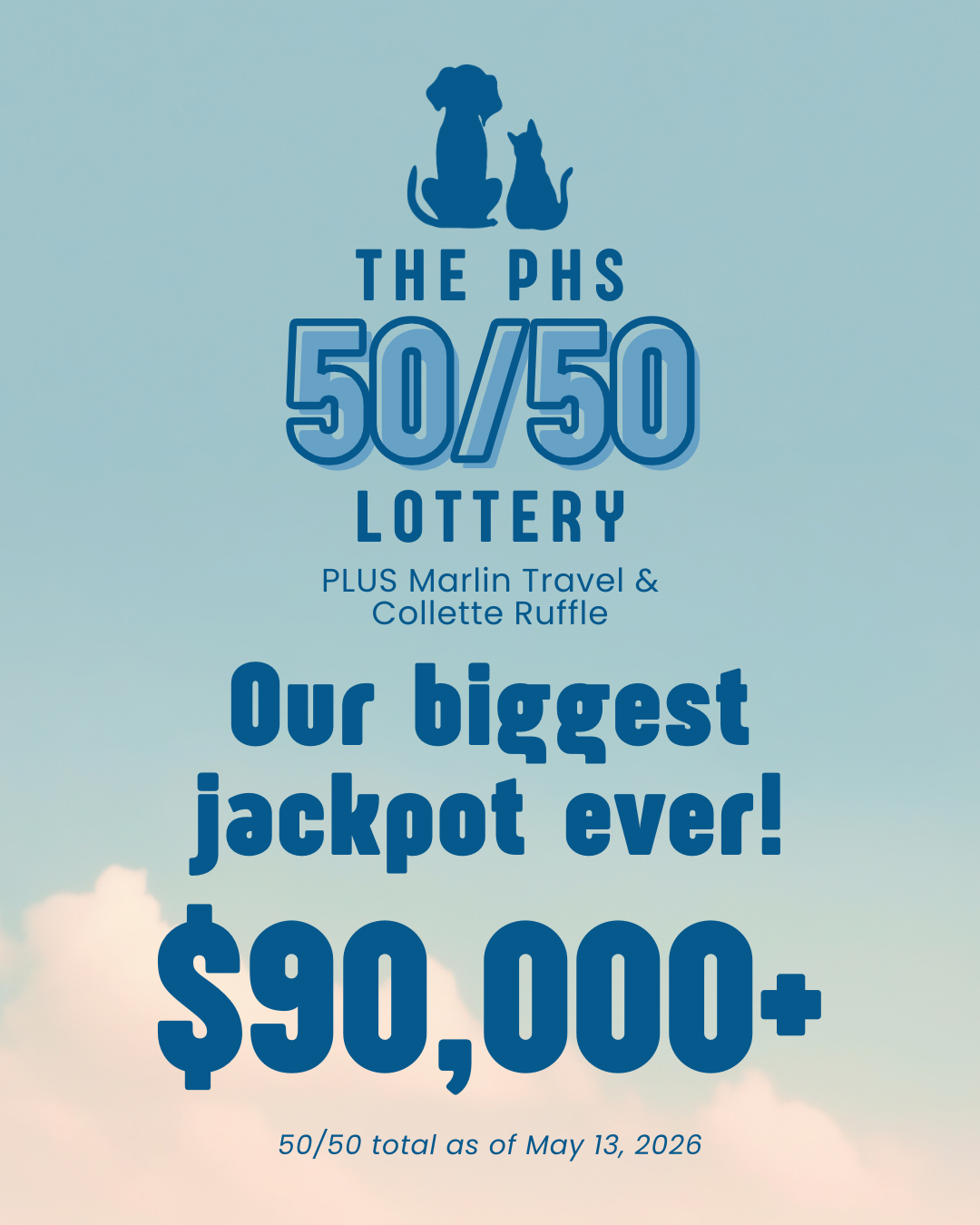 PHS 50/50 Lottery's current jackpot is $35,000+